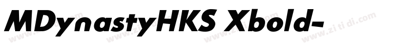 MDynastyHKS Xbold字体转换